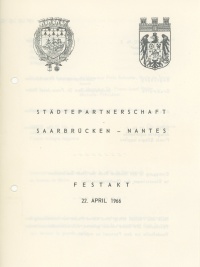 Programm für den Festakt am 22. April 1966 in Saarbrücken. Programm für den Festakt am 22. April 1966 in Saarbrücken.